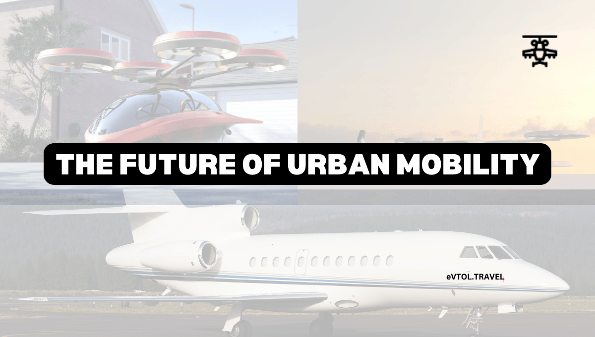 eVTOL Taxis vs eVTOL Aircraft: Costs, Capacities, and More